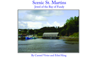Scenic St. Martins: Jewel of the Bay of Fundy